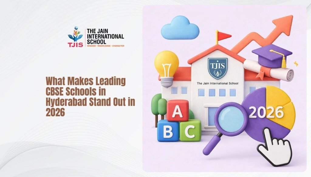 What Makes Leading CBSE Schools in Hyderabad Stand Out